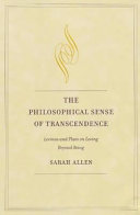 The philosophical sense of transcendence : Levinas and Plato on loving beyond being /