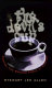 The devil's cup : coffee, the driving force in history /