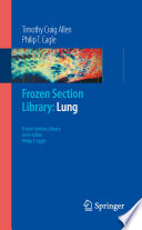 Frozen section library : lung /