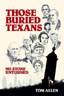 Those buried Texans /