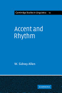 Accent and rhythm ; prosodic features of Latin and Greek: a study in theory and reconstruction /