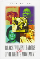 Black women leaders of the civil rights movement /