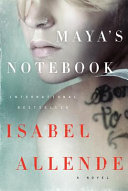 Maya's notebook : a novel /