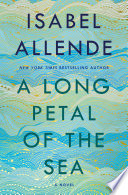 A long petal of the sea : a novel /