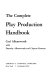 The complete play production handbook /