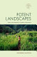 Potent landscapes : place and mobility in eastern Indonesia /