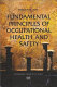 Fundamental principles of occupational health and safety /