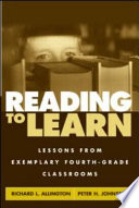 Reading to learn : lessons from exemplary fourth-grade classrooms /