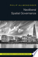 Neoliberal spatial governance /