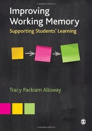 Improving working memory : supporting students' learning /