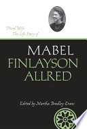 Plural wife : the life story of Mabel Finlayson Allred /