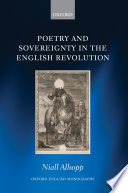 Poetry and sovereignty in the English Revolution /