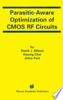Parasitic-aware optimization of CMOS RF circuits /