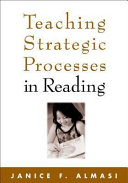 Teaching strategic processes in reading /