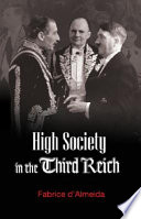 High society in the Third Reich /