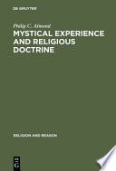 Mystical experience and religious doctrine : an investigation of the study of mysticism in world religions /