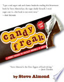 Candyfreak : a journey through the chocolate underbelly of America /