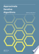 Approximate iterative algorithms /