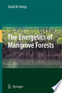 The dynamics of tropical mangrove forests /