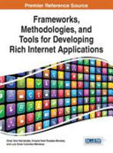 Frameworks, methodologies, and tools for developing rich Internet applications /