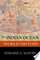 The Indian Ocean in world history /