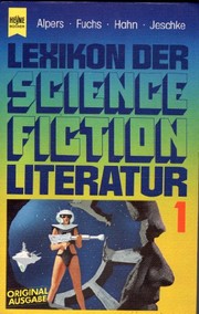 Lexikon der Science Fiction Literatur /