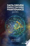 Data driven energy centered maintenance /