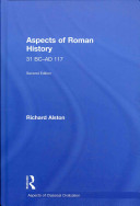 Aspects of Roman history, 31 BC-AD 117 /