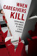 When caregivers kill : understanding child murder by parents and other guardians /