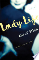 Lady life /