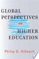 Global perspectives on higher education /