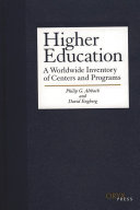 Higher education : a worldwide inventory of centers and programs /