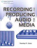 Recording and producing audio for media /