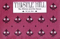 Thistle Hill : the history and the house /