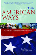 American ways : a cultural guide to the United States /