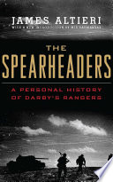The spearheaders : a personal history of Darby's Rangers /