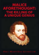 Malice aforethought : the killing of a unique genius /