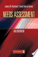Needs assessment : an overview /