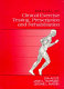 Manual of clinical exercise testing, prescription, and rehabilitation /
