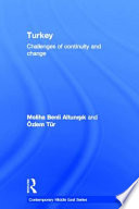 Turkey : challenges of continuity and change /
