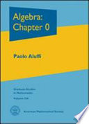 Algebra : chapter 0 /