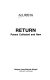 Return : poems collected and new /