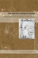 The native conquistador : Alva Ixtlilxochitl's account of the conquest of New Spain /