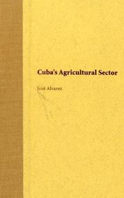 Cuba's agricultural sector /