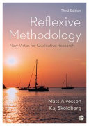 Reflexive methodology : new vistas for qualitative research /