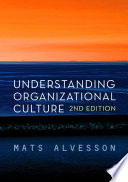 Understanding organizational culture /