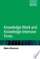 Knowledge work and knowledge-intensive firms /