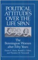 Political attitudes over the life span : the Bennington women after fifty years /