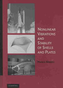 Nonlinear vibrations and stability of shells and plates /