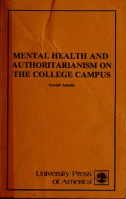 Mental health and authoritarianism on the college campus /
